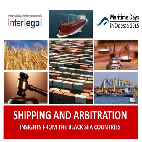 Shipping and arbitration: Insights from the Black Sea countries