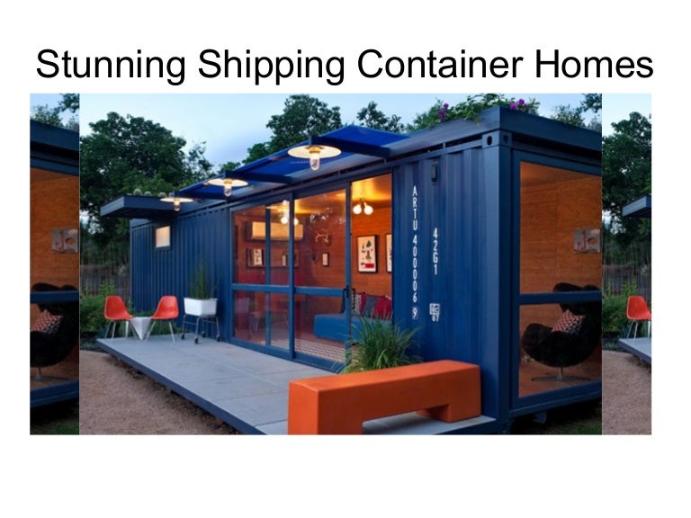 Stunning Shipping Container Homes