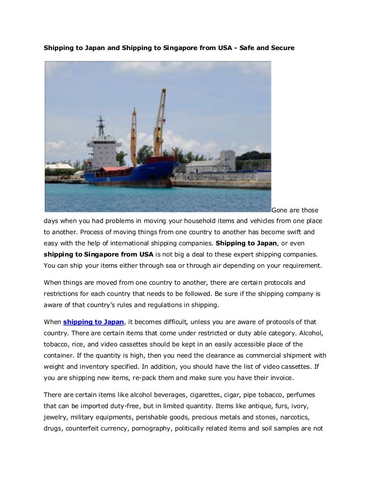 Shipping to japan and shipping to singapore from usa safe and secure
