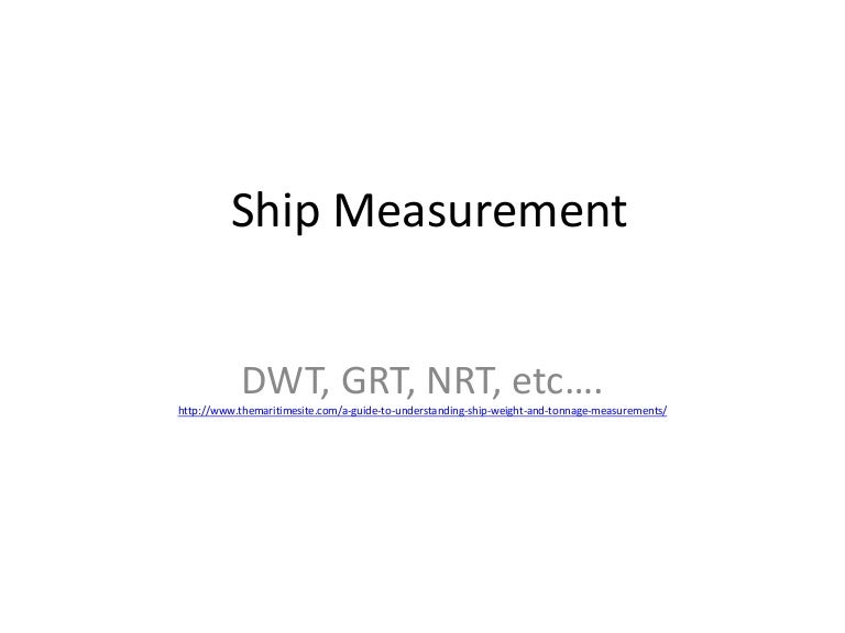 Ship tonnage measurement