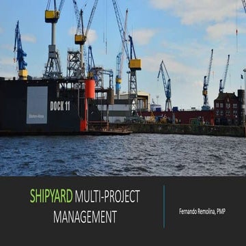 Project management standards for shipyard projects | PPTX