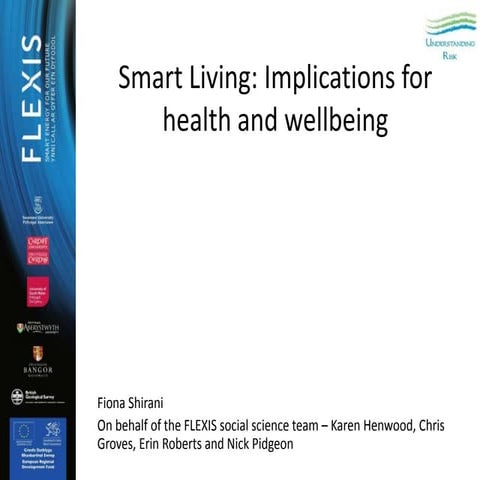 Smart Living: Implications for health and wellbeing