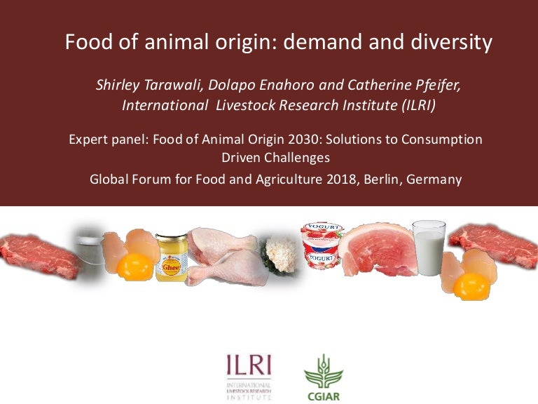 Food of animal origin Demand and diversity