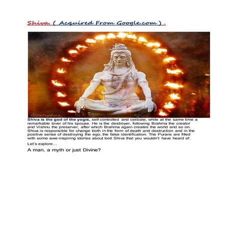 Shiva..( From Google.com ) 