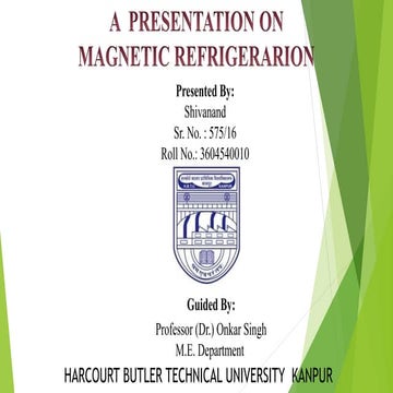 PPT on Magnetic Refrigeration 