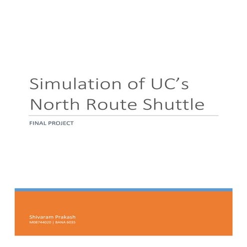 Simulation of UC's North Route Shuttle