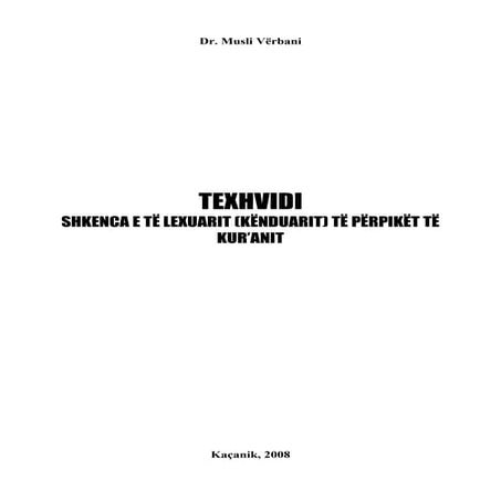 Dr. Musli Vërbani - Shkenca e texhvidit 