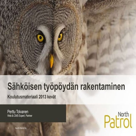 Sähköisen työpöydän rakentaminen