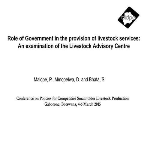 Role of Government in the provision of livestock services: An examination of ...