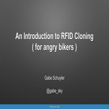 ShmooCon 2022: RFID Key Cloning for Angry Bikers