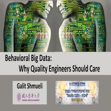 Behavioral Big Data: Why Quality Engineers Should Care