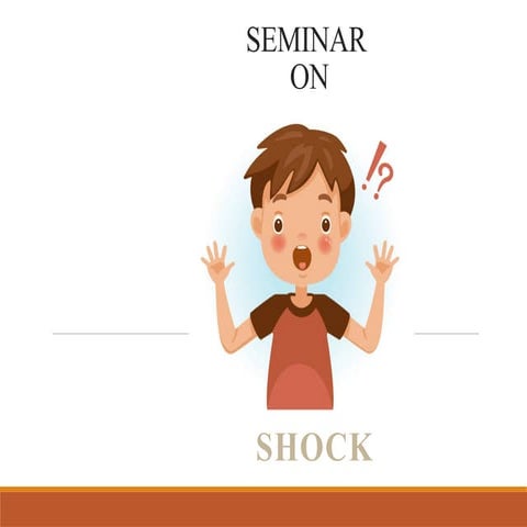 SHOCK , Types and its Management. -a life-threatening condition that occurs w...