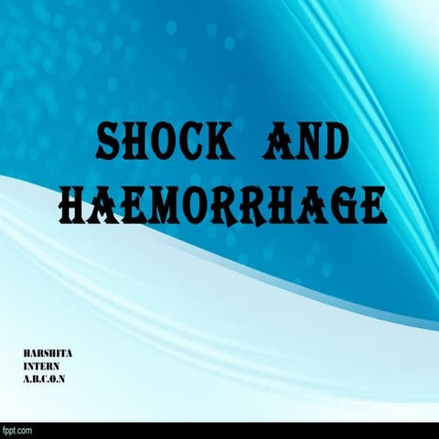 Shock and hemorrhage