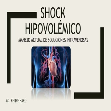 Shock hipovolémico manejo de liquidos.pptx