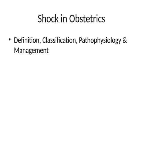 Shock in Obstetrics PowerPoint presentation | PPTX