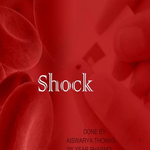 PATHOLOGY AND MANAGEMENT OF SHOCK