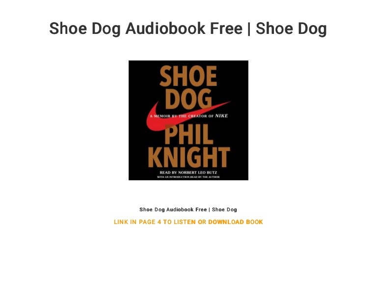 Shoe Dog Audiobook Free Shoe Dog