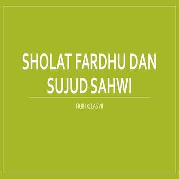 Sholat fardhu dan sujud sahwi