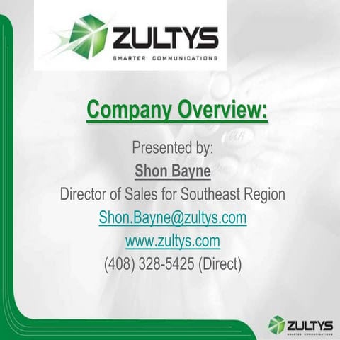 Shon Bayne Zultys Overview