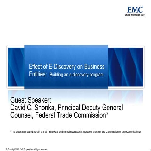 David Shonka, Esq., FTC on eDiscovery