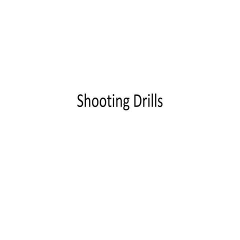 Shooting drills | PPT