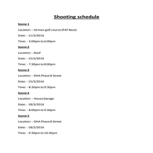 Shooting schedule A2