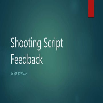 Shooting script feedback