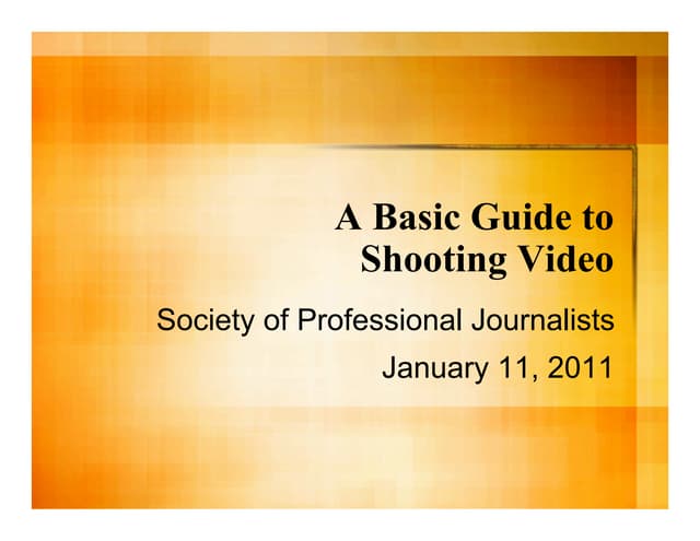 OU SPJ: Shooting video 101 