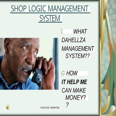 SHOP LOGIC MANAGEMENT SYSTEM...... .pptx