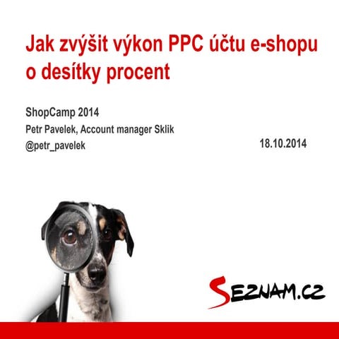 Jak zvýšit výkon PPC účtu e-shopu o desítky procent