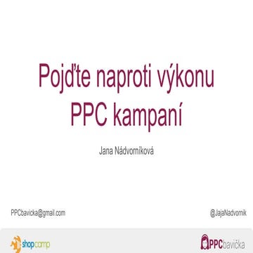 Shop camp - Pojďte naproti výkonu PPC kampaní