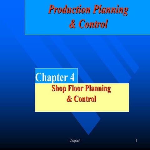 Shop Floor Planning & Control