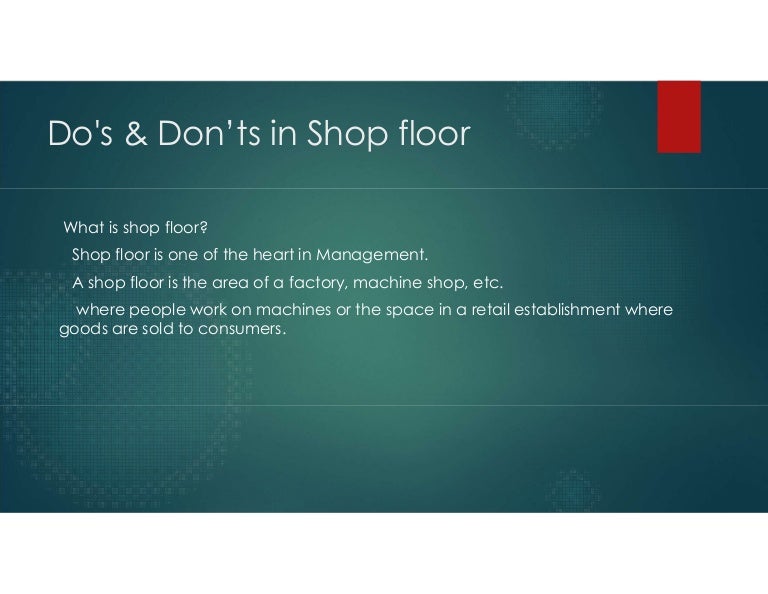 Shop floor safety