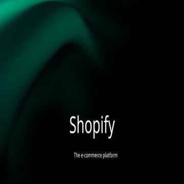 History about Shopify asdhkjafhskajhsdak
