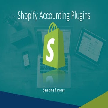 Shopify Developers Share Accounting Plugins