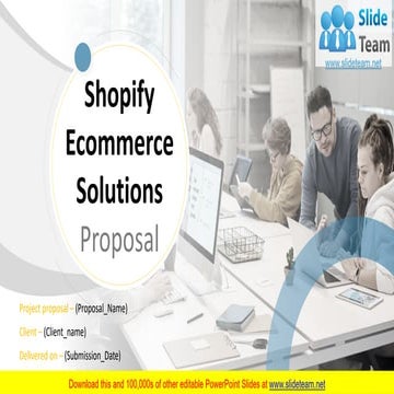 Shopify Ecommerce Solutions Proposal PowerPoint Presentation Slides