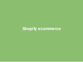 Shopify Service and Proposal Overview