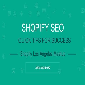 Shopify SEO - Quick Tips For Success