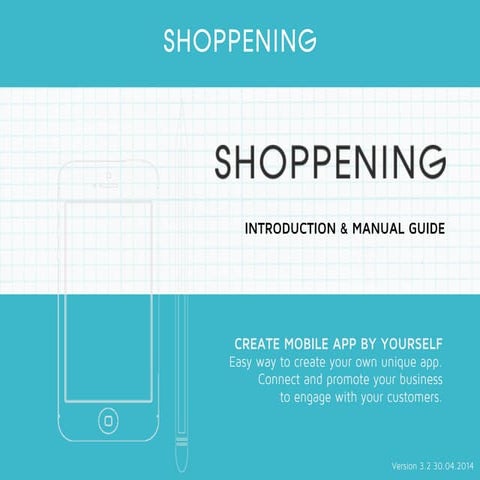 SHOPPENING - introduction & manual guide