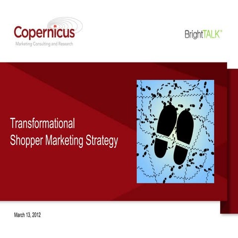 Transformational Shopper Marketing Strategy