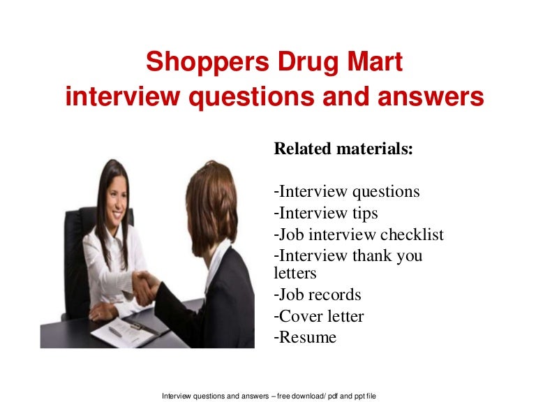 Shoppers Drug Mart Interview Questions And Answers