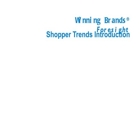 Shopper trends introduction (with hyper example)