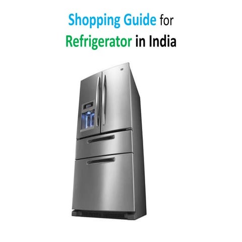 Shopping Guide for Refrigerator