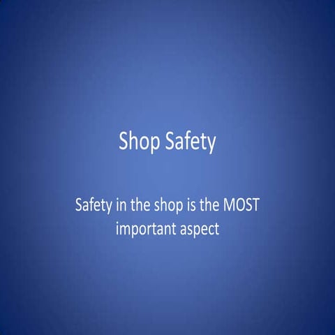 General shop safety | PPTX