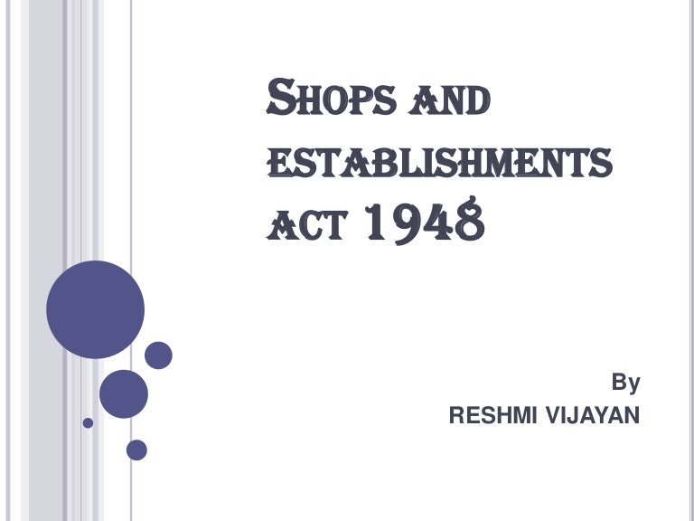 Shops and establishment act