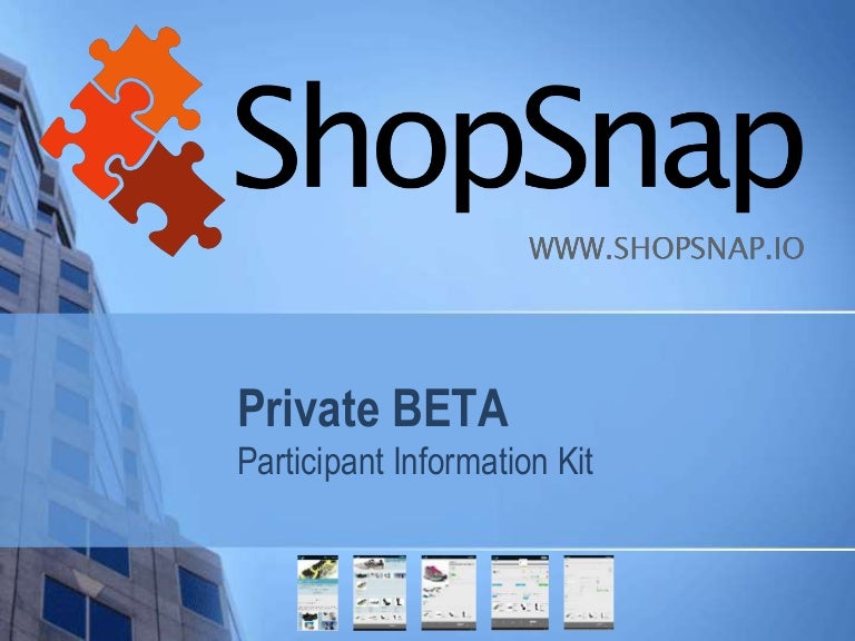 Shop Snap Private Beta Program