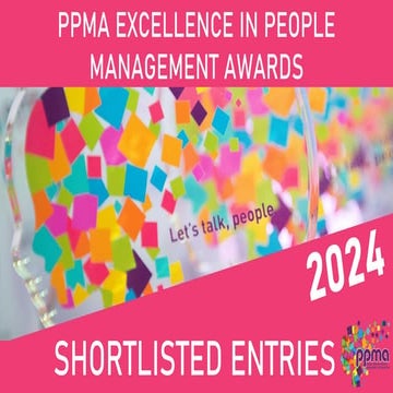 PPMA Excellence in People Management Awards 2024 - SHORTLISTED ENTRIES