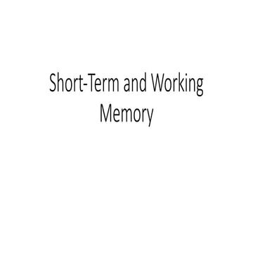 Short-Term and Working Memory. experiment
