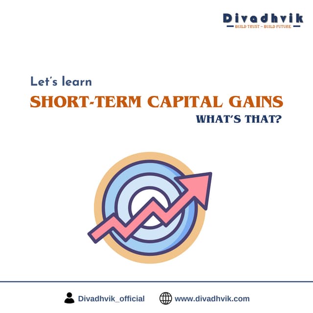 Short-Term Capital Gains - Mutual Funds - Divadhvik