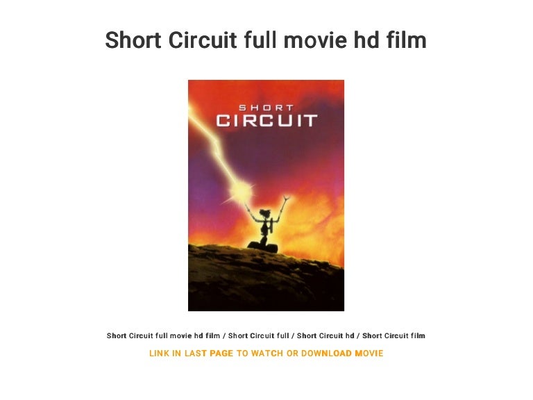 Short Circuit full movie hd film